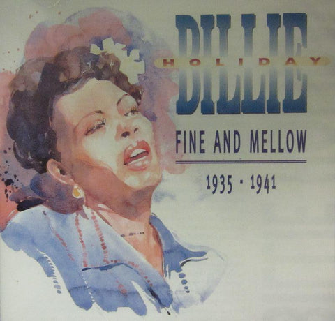 Billie Holiday-Fine And Mellow-Indigo-CD Album