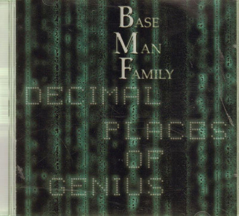 Base Man Family-Decimal Places of Genius -CD Album