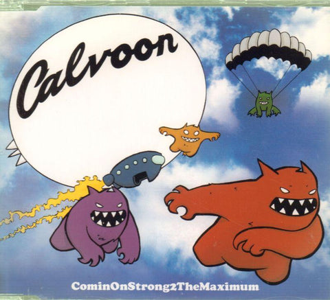 Calvoon-Cominonstrong2themaxium-CD Single