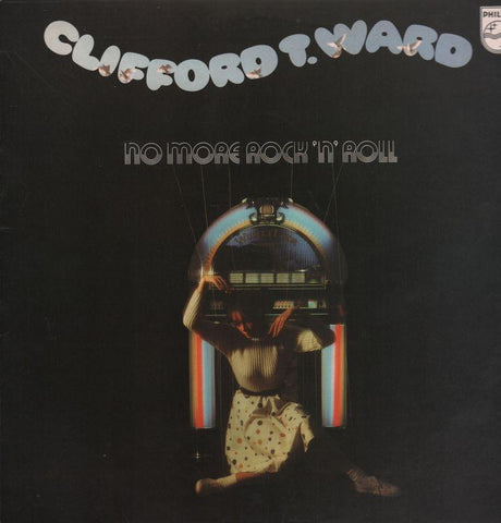 Clifford T. Ward-No More Rock n Roll-Philips-Vinyl LP