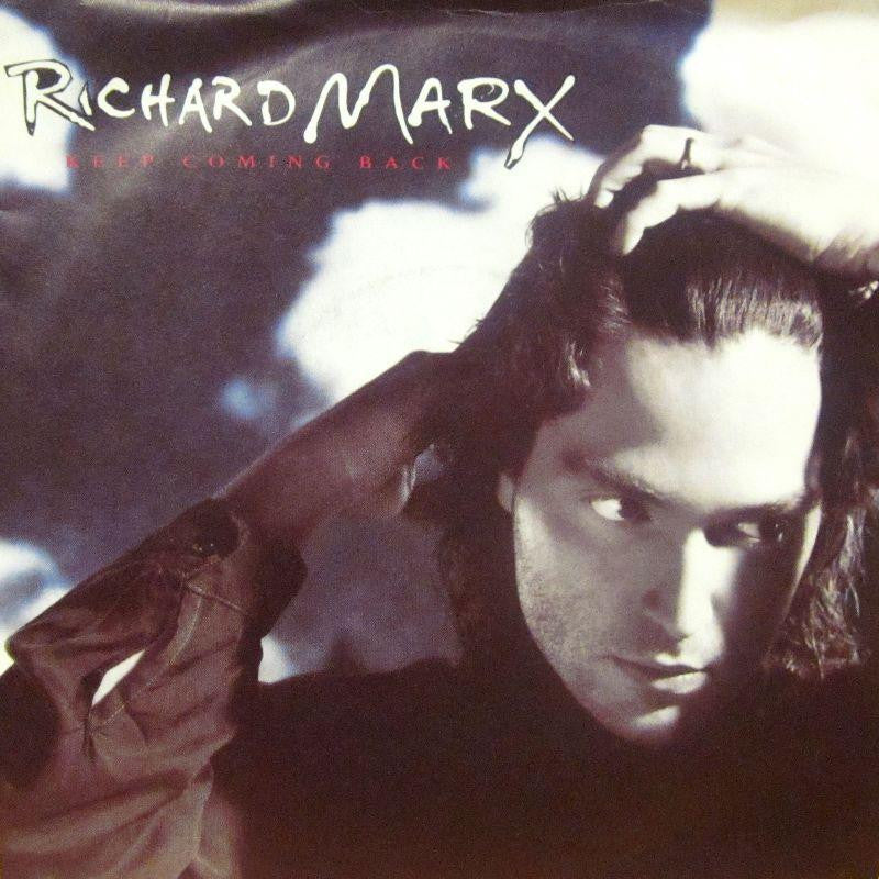 Richard Marx-Keep Coming Back-Capitol-7" Vinyl P/S