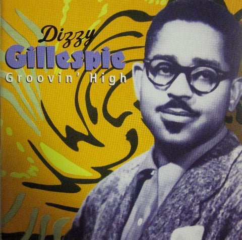 Dizzy Gillespie-Groovin High-Indigo-CD Album