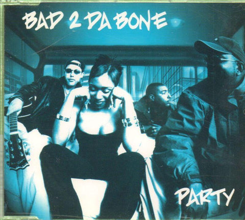 Bad 2 Da Bone-Party-CD Album
