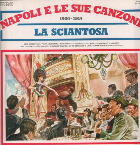 Napoli E Le Sue Canzoni-La Sciantosa 1900-1914-RCA-Vinyl LP