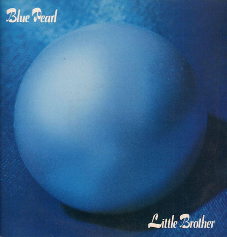 Blue Pearl-Little Brother-Big Life-12" Vinyl P/S