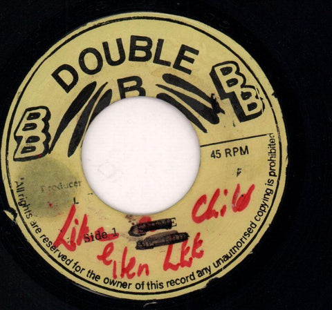 Like A Child / Dub-Double B-7" Vinyl