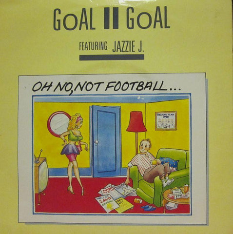Goal II Goal-Oh No, Not Football-Dover Records-7" Vinyl