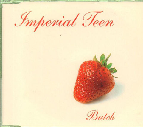 Imperial Teen-Butch-CD Single
