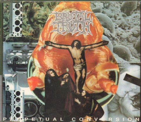 Brutal Truth-Perpetual Conversion-CD Album