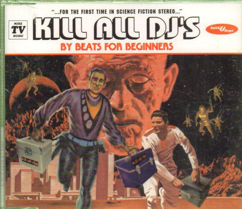 Beats For Beginners-Kill All DJ's-CD Single