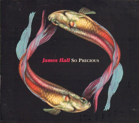 James Hall-So Precious-CD Album-New