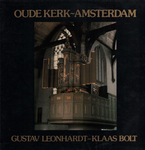 Gustav Leonhardt Klaas Bolt-Oude Kerk Amsterdam-Vinyl LP Gatefold-VG/NM
