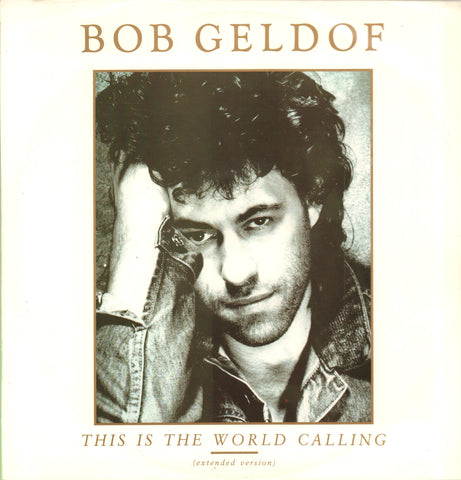 Bob Geldof-This Is The World Calling-Mercury-12" Vinyl P/S
