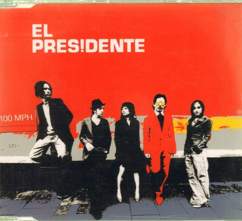 El Presidente-100 MPH-CD Single