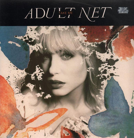 Adult Net-Take Me-Fontana-12" Vinyl P/S