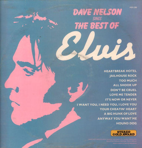 Dave Nelson-Sings The Best Of Elvis-Stereo Gold Award-Vinyl LP-VG/VG+