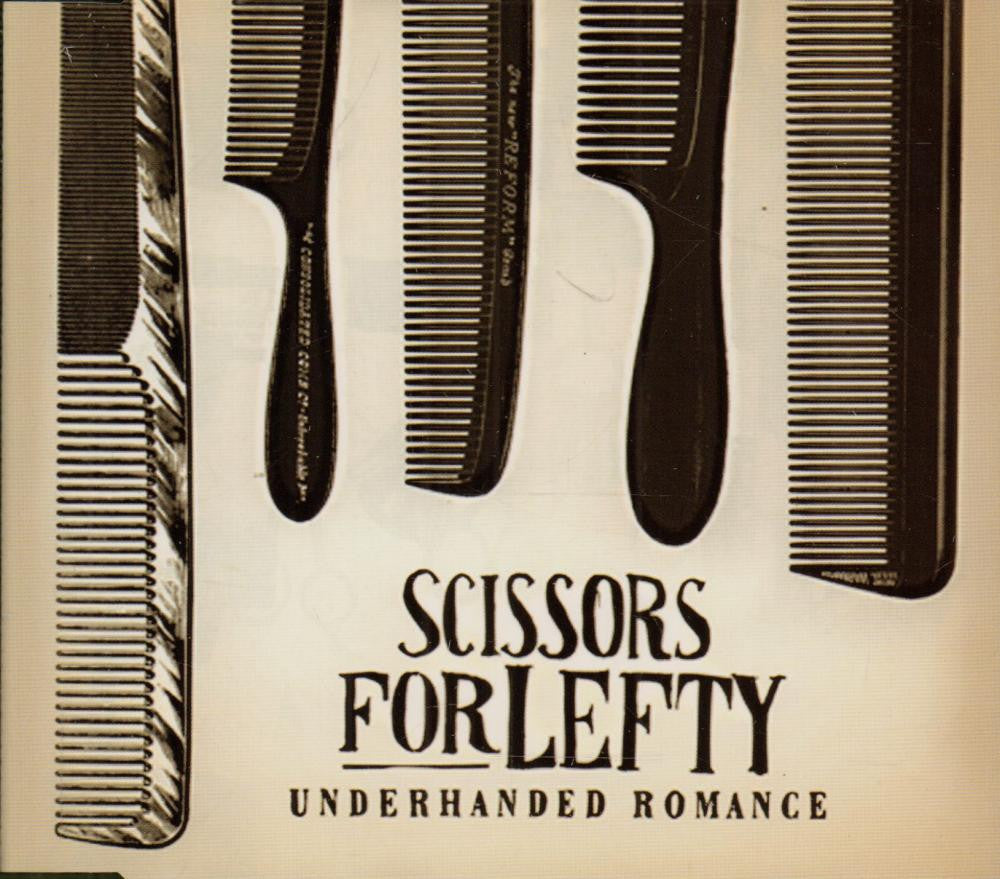 Scissors For Lefty-Underhand Romance-CD Single