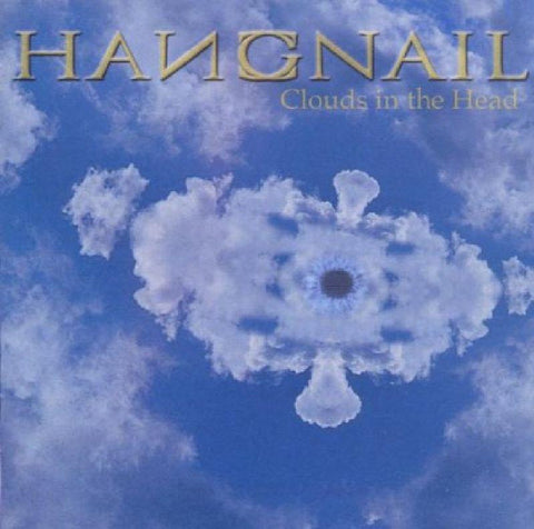 Hangnail-Clouds In The Head-Dreamcatcher RISE ABOVE-CD Album
