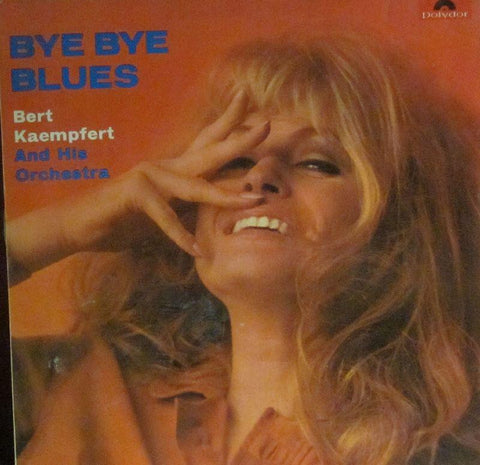 Bert Kaempfert & Orchestra-Bye Bye Blues-Polydor-Vinyl LP