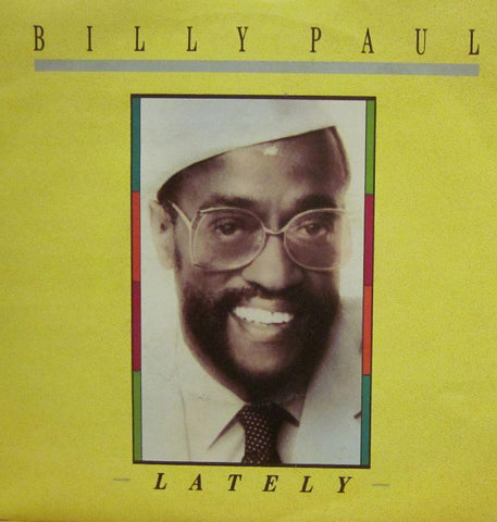 Billy Paul-Lately-Total Experience-7" Vinyl