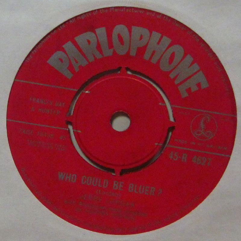 Jerry Lordan-Who Could Be Bluer?-Parlophone-7" Vinyl