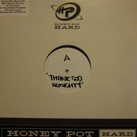Billy Daniel Bunter & A Project-Thank God Almighty-Honey Pot-12" Vinyl