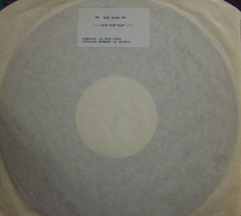 The Fans-Ole' Ole' Ole-Extra Records-12" Vinyl