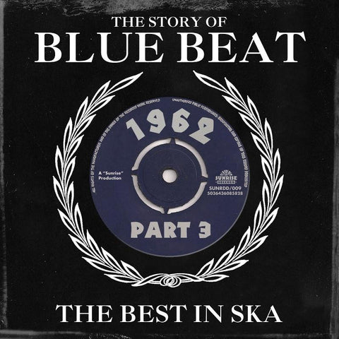 Various Blues-The Story Of Blue Beat The Best In Ska 1962 Part 3-Sunrise-CD Album