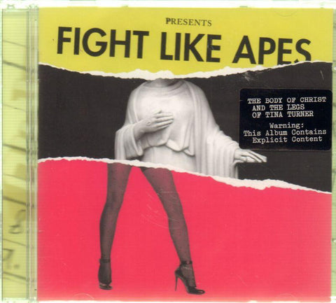 Fight Like Apes-The Body Of Christ And The Legs Of Tina Turner-Model Citzen-CD Album