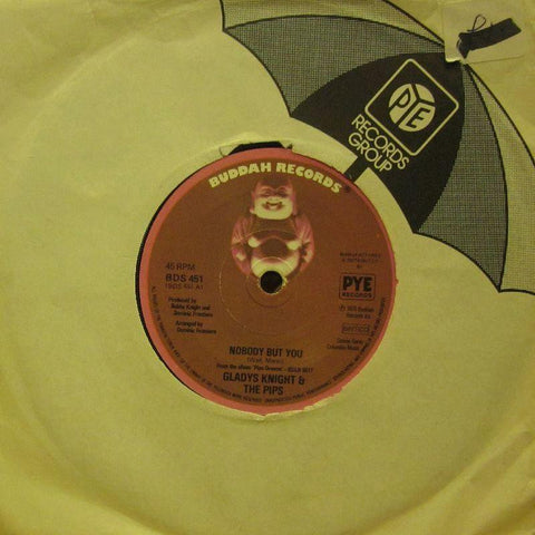 Gladys Knight & The Pips-Nobody But You-Buddah-7" Vinyl