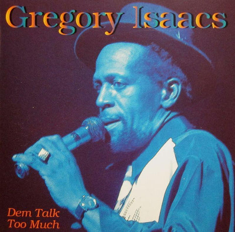 Gregory Isaacs-Dem Talk Too Much-Trojan-CD Album