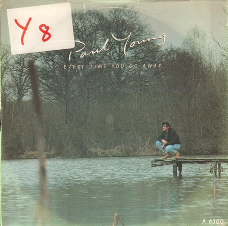 Paul Young-Every Time You Go Away-CBS-7" Vinyl P/S