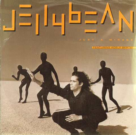 Jelly Bean-Just A Mirage-Chrysalis-7" Vinyl P/S