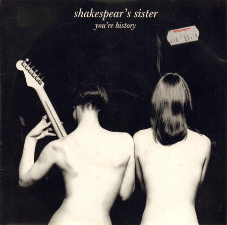 Shakespear's Sister-You're History-FFRR-7" Vinyl P/S