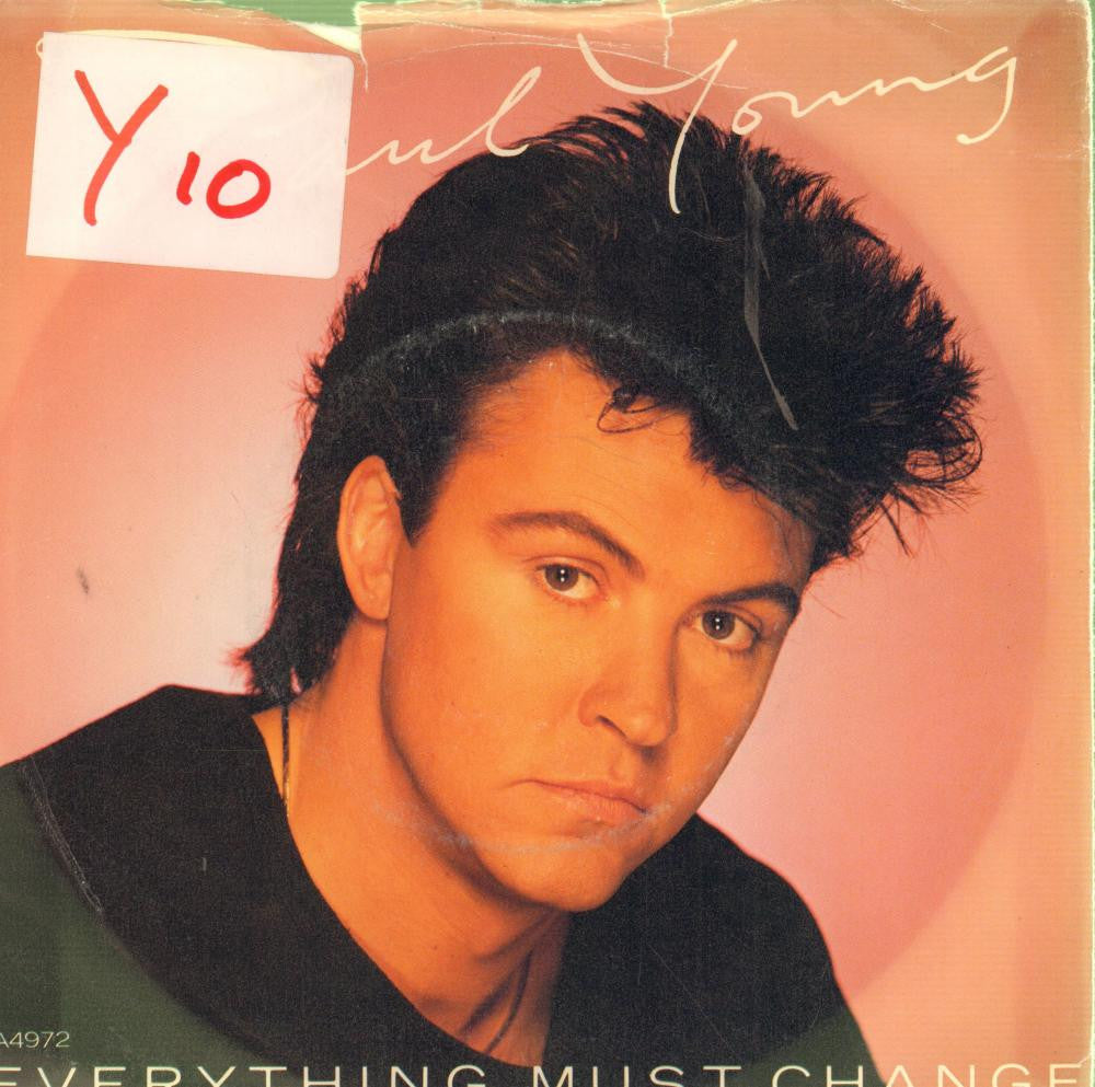Paul Young-Everything Must Change-CBS-7" Vinyl P/S