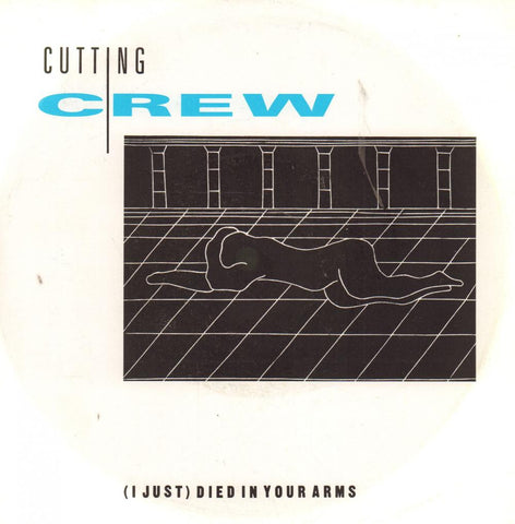 Cutting Crew-Died In Your Arms-SIREN-7" Vinyl P/S