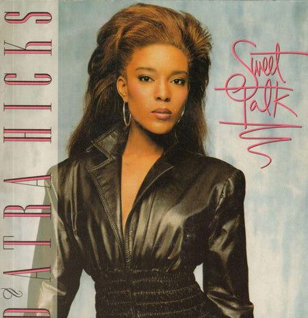 D'Atra Hicks-Sweet Talk-7" Vinyl P/S