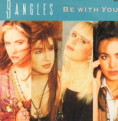 Bangles-Be With You-7" Vinyl P/S