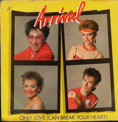 Arrival-Only Love-CBS-7" Vinyl P/S