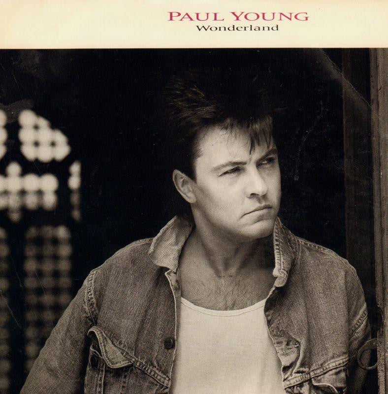 Paul Young-Wonderland-CBS-7" Vinyl P/S
