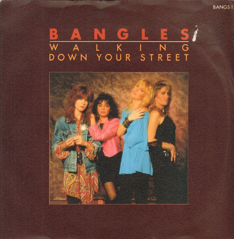 Bangles-Walking Down The Street-CBS-7" Vinyl P/S