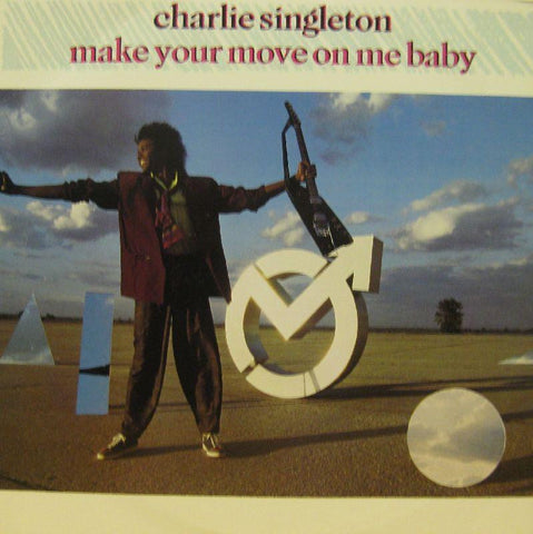 Charlie Singleton-Make Your Move On Me Baby-Arista-12" Vinyl