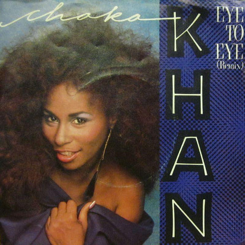 Chaka Khan-Eye To Eye-7" Vinyl P/S