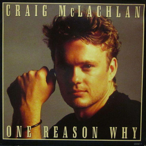 Craig McLachlan-One Reason Why-Epic-7" Vinyl P/S
