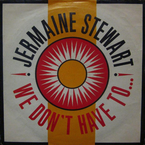 Jermaine Stewart-We Don't Have To-7" Vinyl P/S
