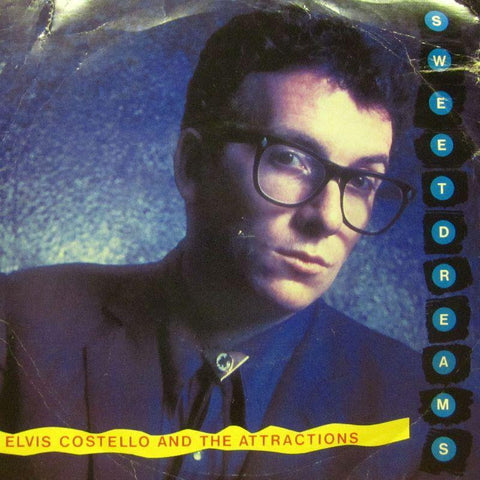 Elvis Costello & The Attractions-Sweet Dreams -F Beat-7" Vinyl P/S