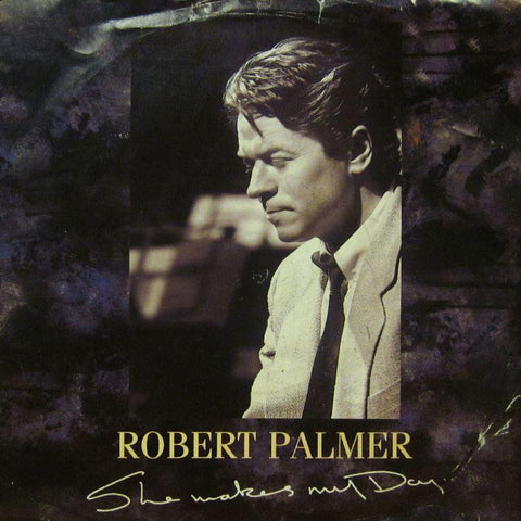 Robert Palmer-She Wakes My Day-EMI-7" Vinyl P/S