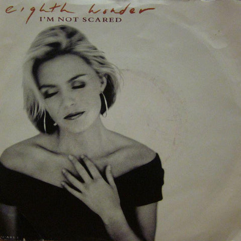 Eighth Wonder-I'm Not Scared-CBS-7" Vinyl P/S