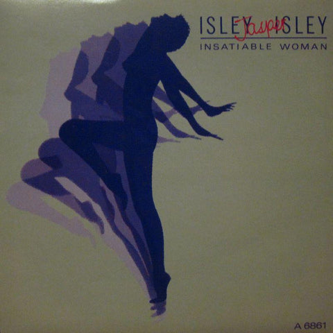 Isley Jasper Isley-Insatiable Woman-Epic-7" Vinyl P/S