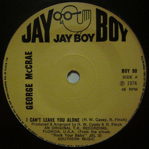George McCrae-I Can't Leave You Alone-Jay Boy-7" Vinyl